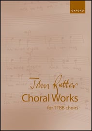 John Rutter Choral Works for TTBB Choirs TTBB Choral Score cover Thumbnail